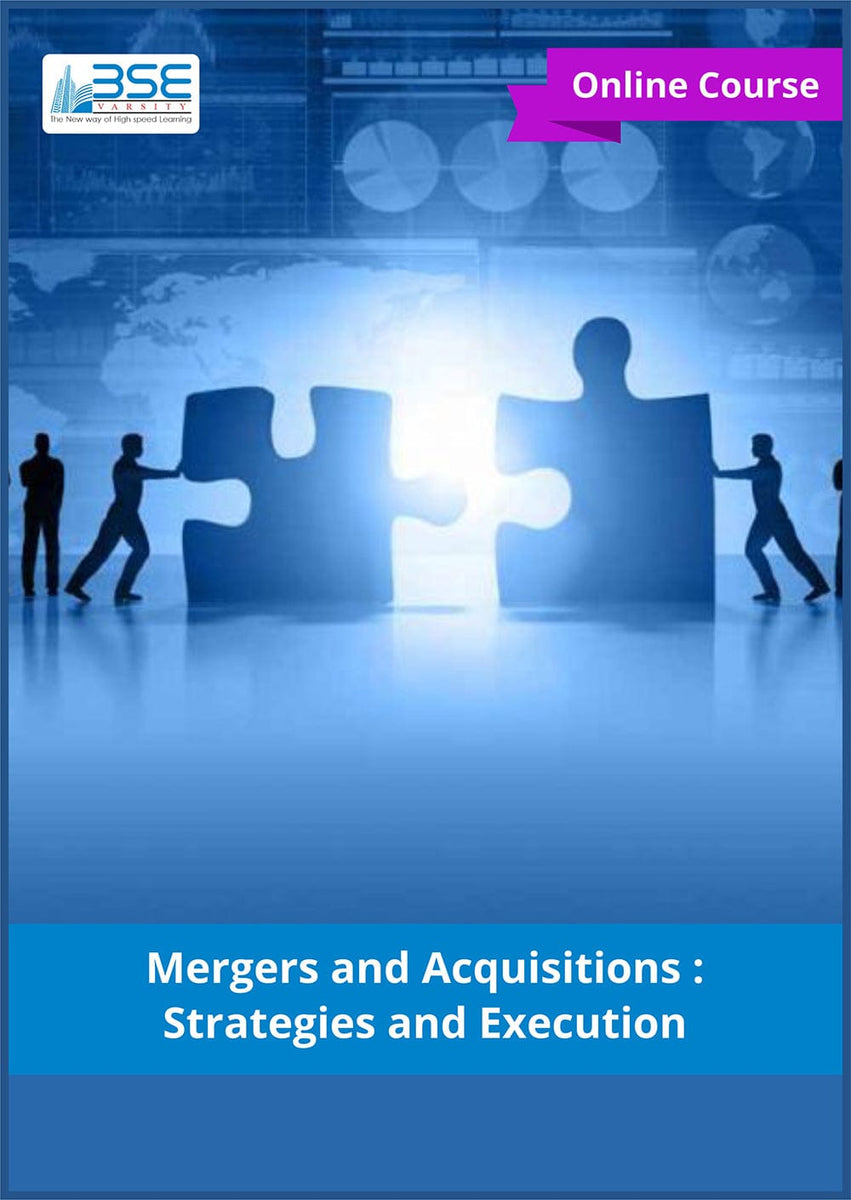 Mergers and Acquisitions: Strategies and Execution | Online