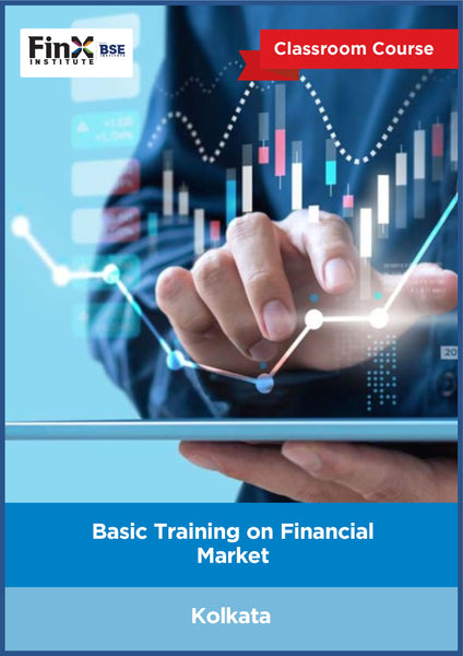 Basic Training on Financial Market( Only Available at Kolkata )